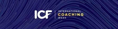 International Coaching Week May 13 – 19, 2024: ICF Events